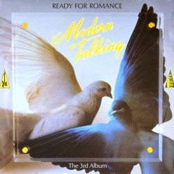 Пластинка Modern Talking Ready for Romance (The 3rd Album)